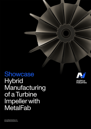 Hybrid Manufacturing with MetalFab Case Study